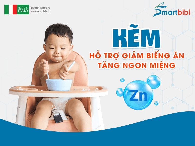 Kẽm giúp trẻ ăn uống ngon miệng hơn